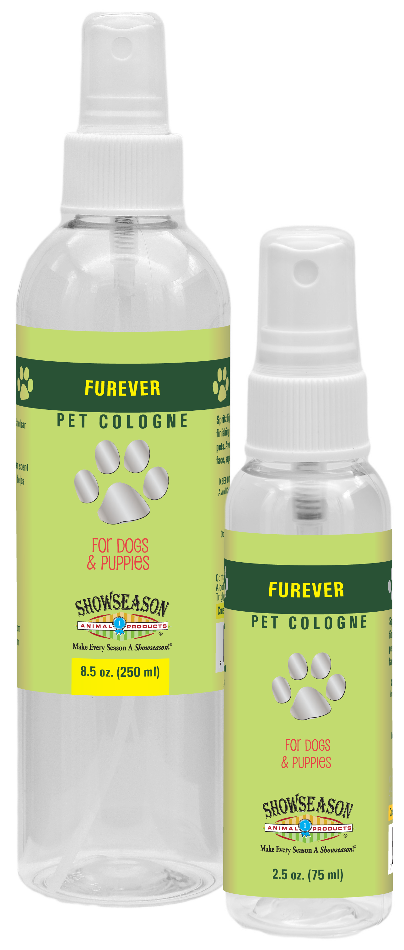 Furever Pet Cologne in 8.5 and 2.5 ounce pump spray bottles. 